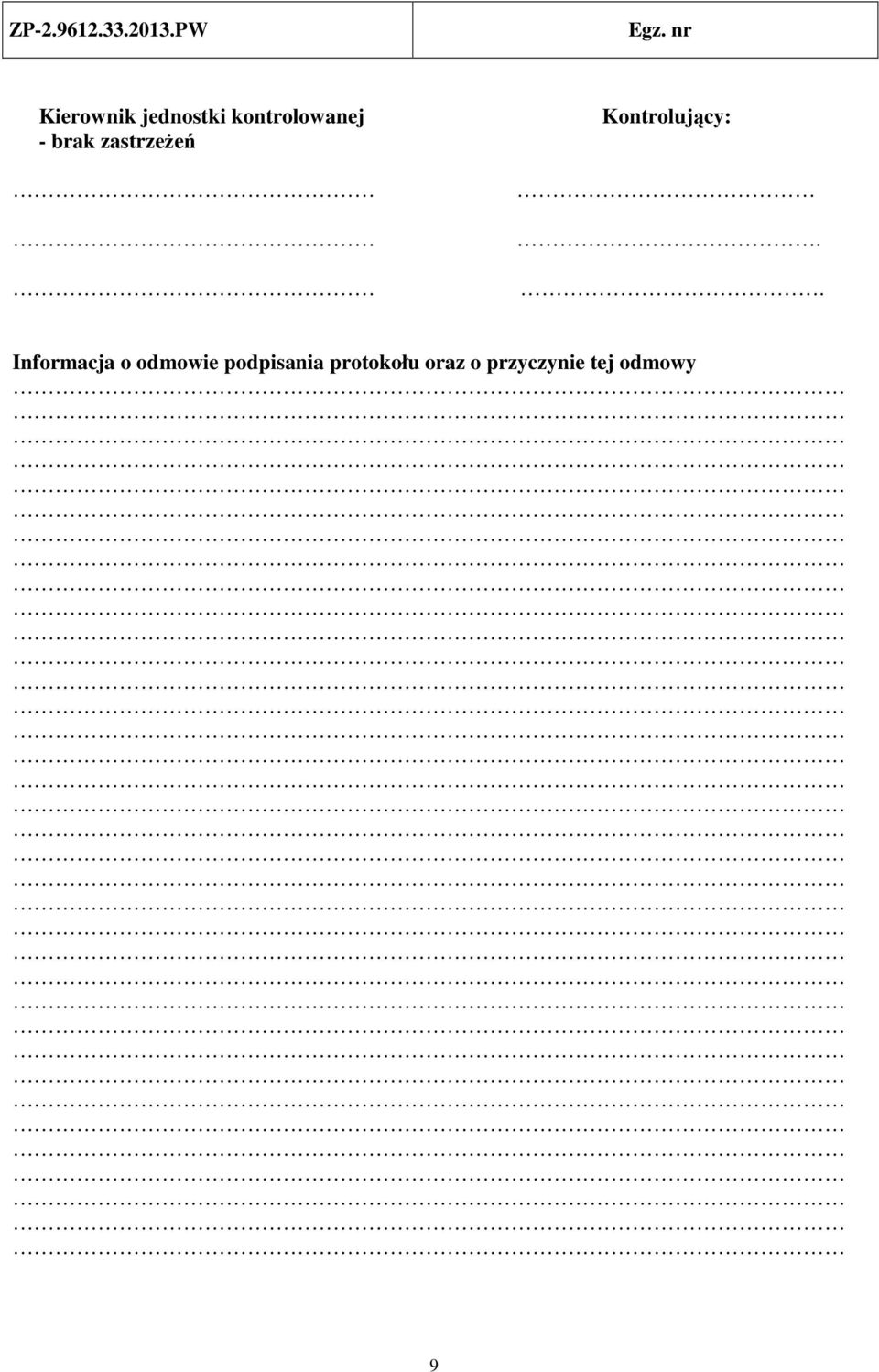 . Informacja o odmowie podpisania