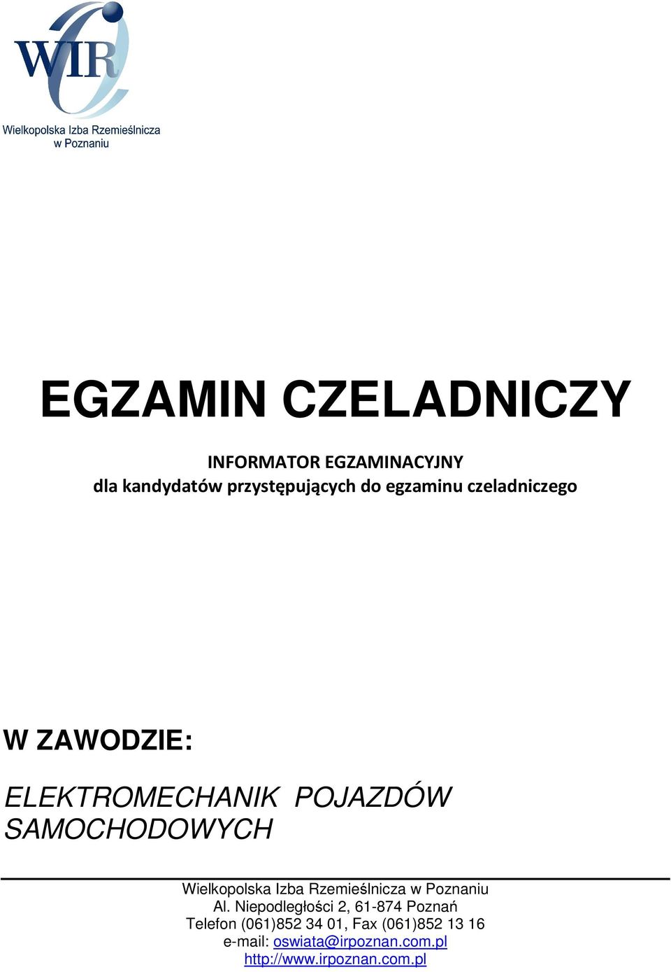Wielkopolska Izba Rzemieślnicza w Poznaniu Al.