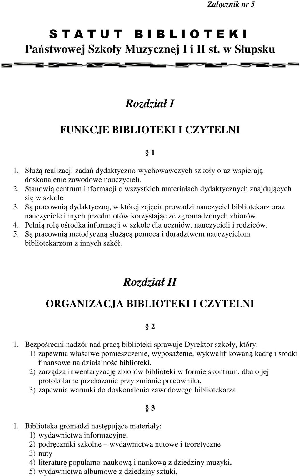 Stanowią centrum informacji o wszystkich materiałach dydaktycznych znajdujących się w szkole 3.