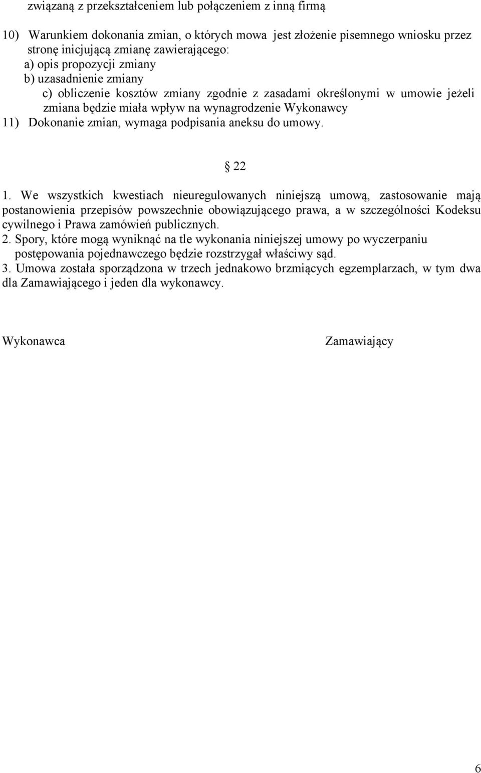 aneksu do umowy. 22 1.