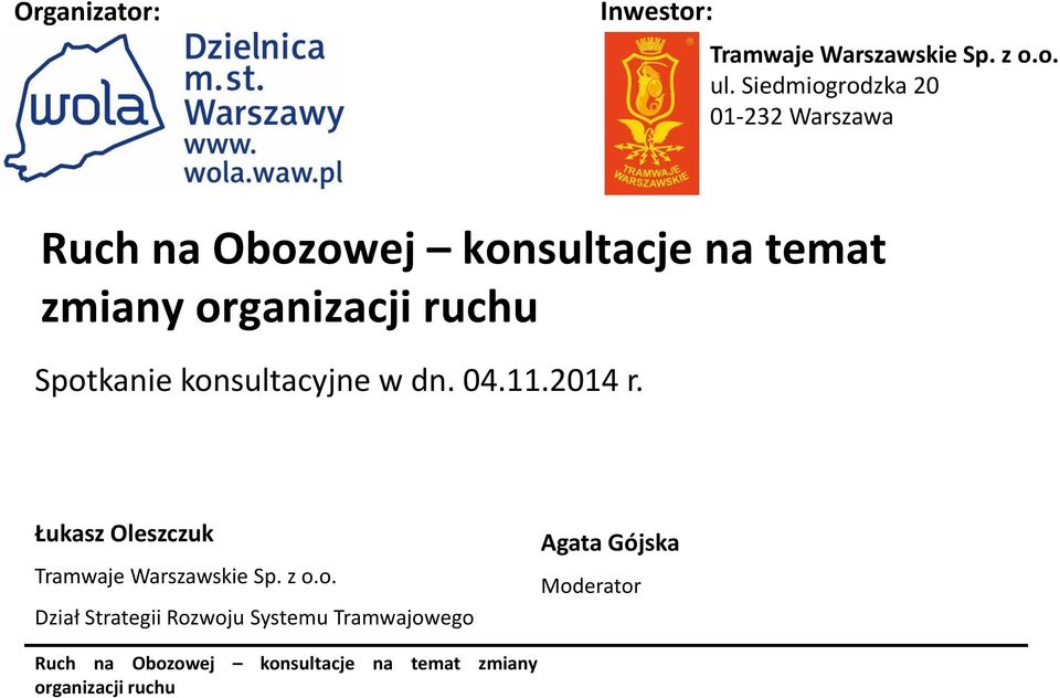 zmiany Spotkanie konsultacyjne w dn. 04.11.2014 r.