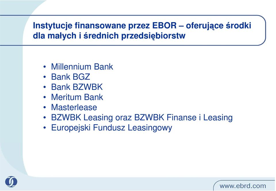 BGZ Bank BZWBK Meritum Bank Masterlease BZWBK Leasing