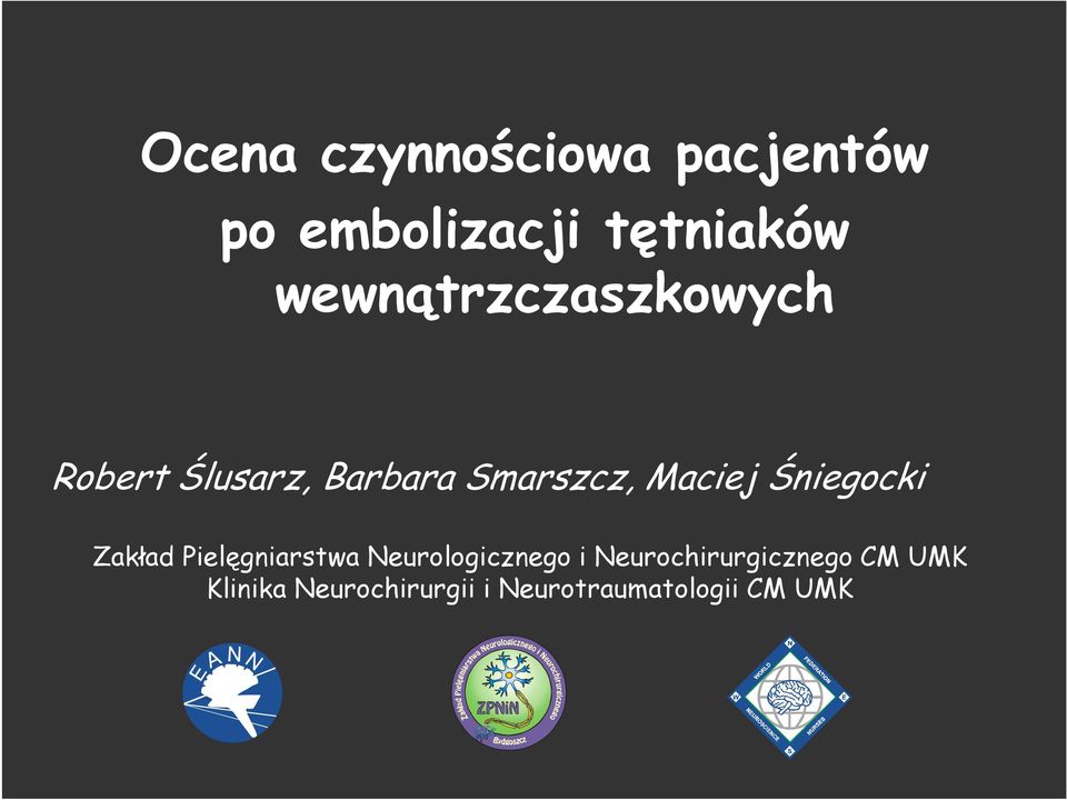 Śniegocki Zakład Pielęgniarstwa Neurologicznego i