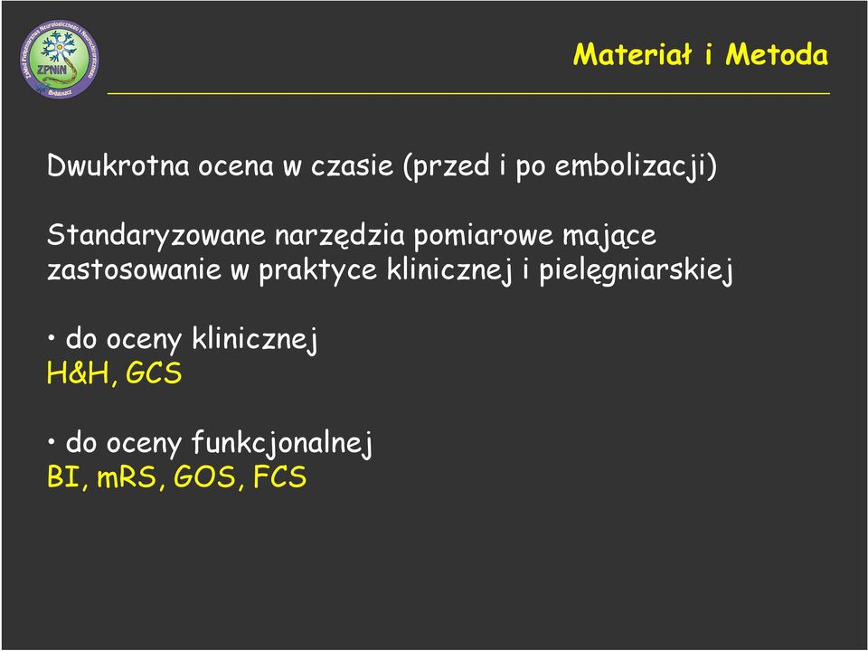 zastosowanie w praktyce klinicznej i pielęgniarskiej do