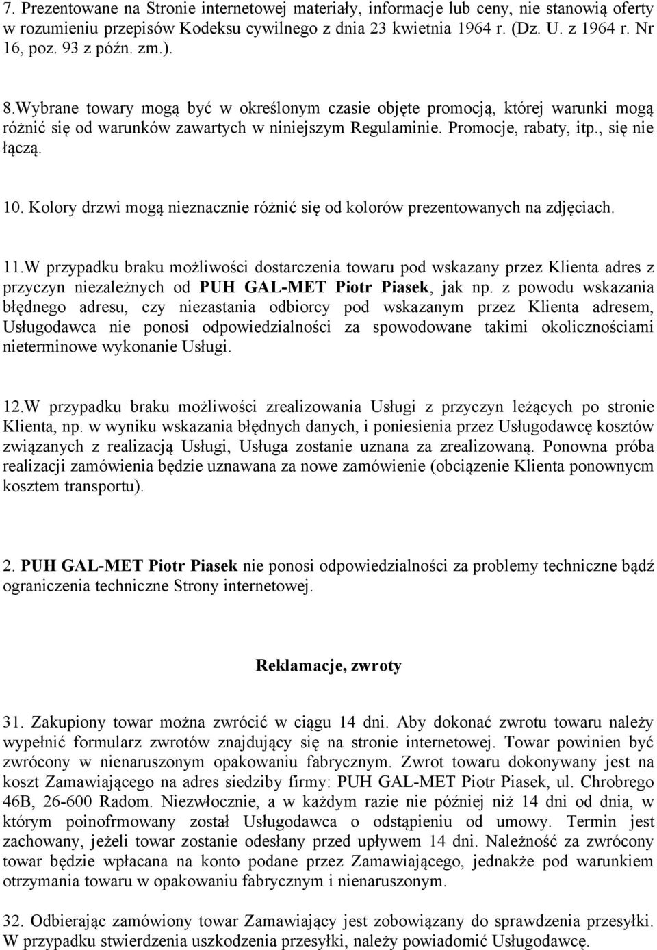 Kolory drzwi mogą nieznacznie różnić się od kolorów prezentowanych na zdjęciach. 11.