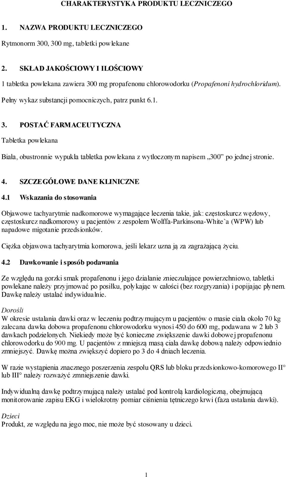4. SZCZEGÓŁOWE DANE KLINICZNE 4.