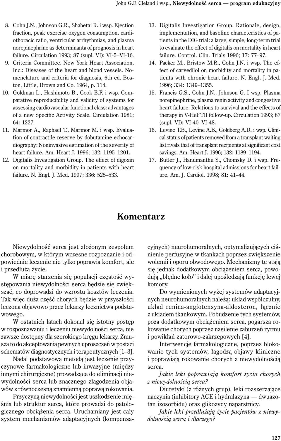 Boston, Little, Brown and Co. 1964, p. 114. 10. Goldman L., Hashimoto B., Cook E.F. i wsp.