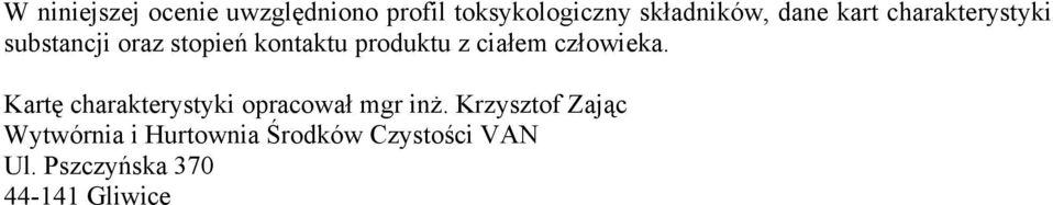 człowieka. Kartę charakterystyki opracował mgr inż.
