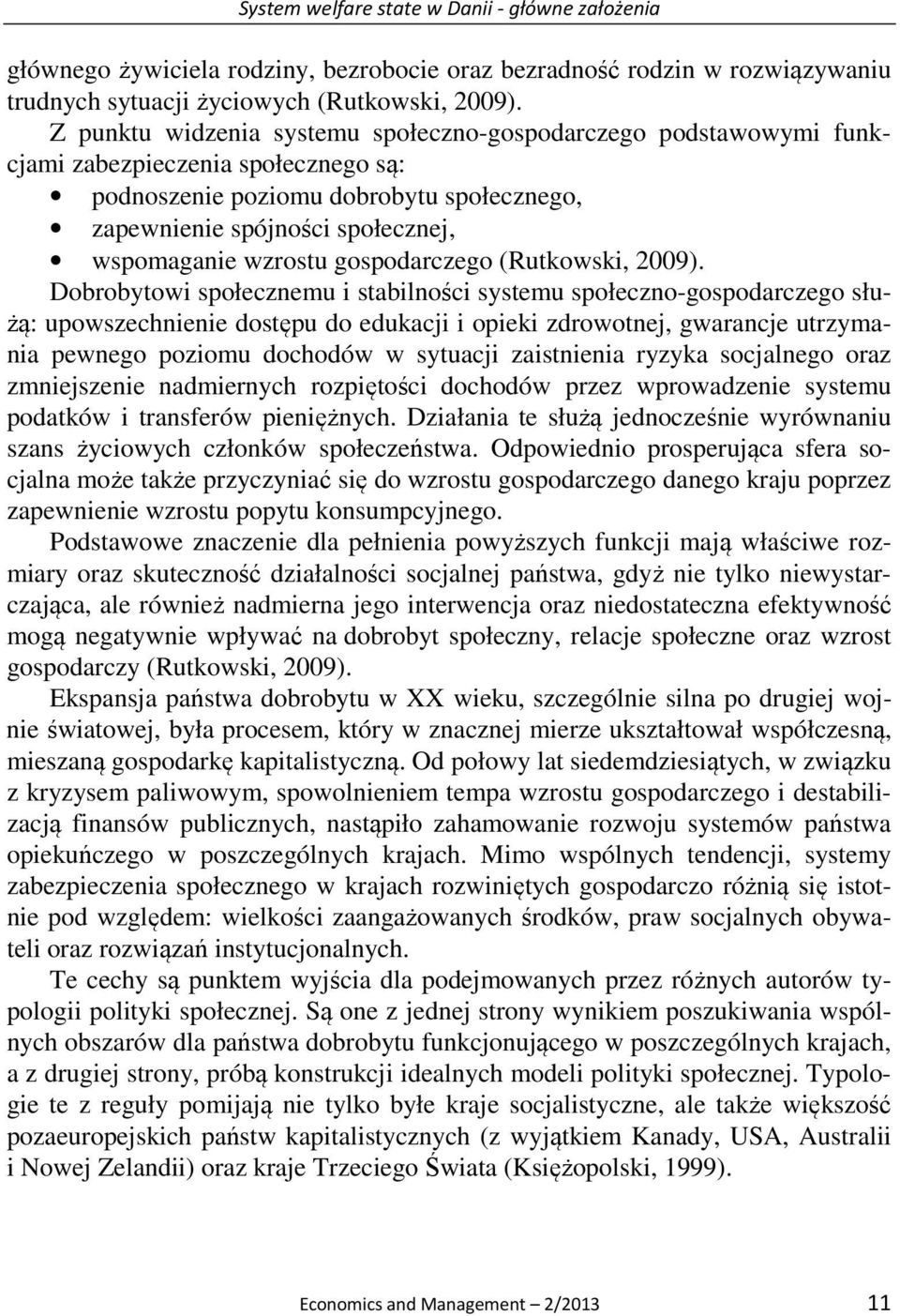 wzrostu gospodarczego (Rutkowski, 2009).