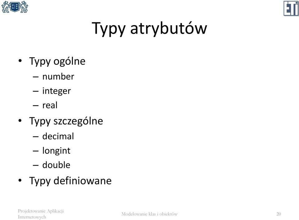 decimal longint double Typy