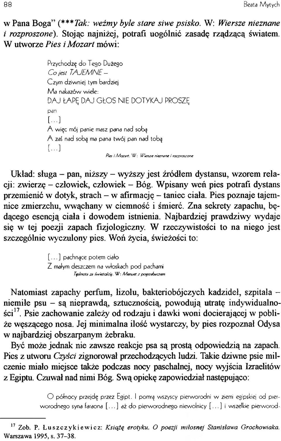 masz pana nad sobą A zaś nad sobą ma pana tw ój pan nad tobą [...] Pies i Mozart.