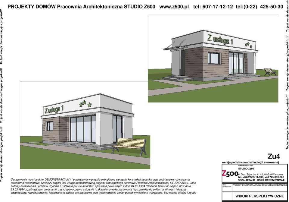 dnia 04021994 (Dziennik Ustaw nr 24 poz 83 z dnia 23021994 z późniejszymi zmianami), zastrzegamy prawa autorskie i zakazujemy wykorzystywania tego projektu do