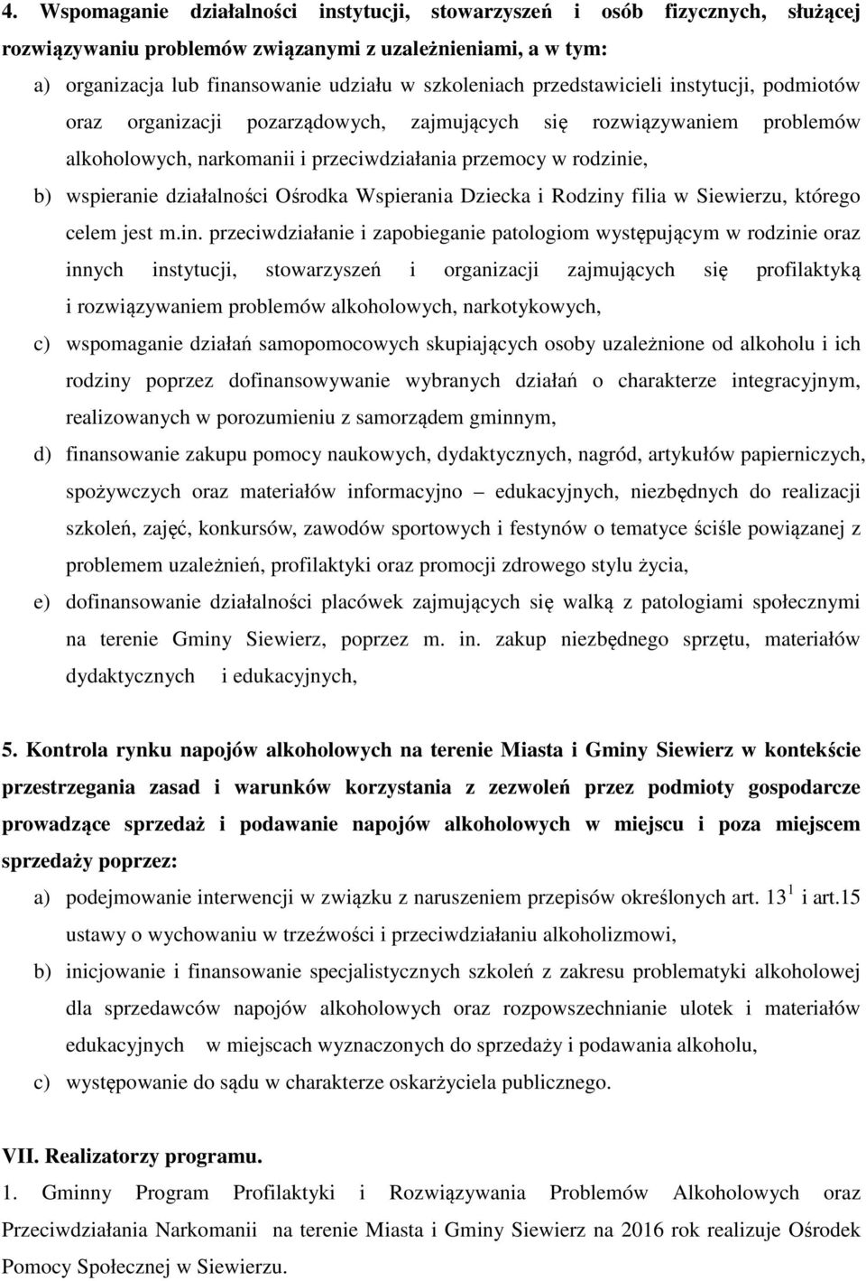 działalności Ośrodka Wspierania Dziecka i Rodziny