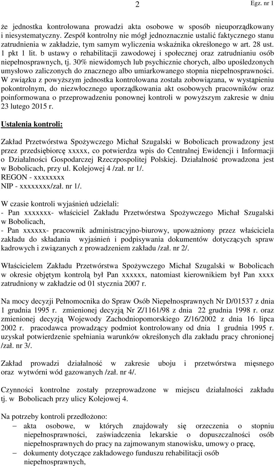 b ustawy o rehabilitacji zawodowej i społecznej oraz zatrudnianiu osób niepełnosprawnych, tj.