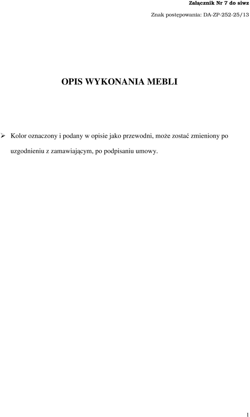 oznaczony i podany w opisie jako przewodni, może