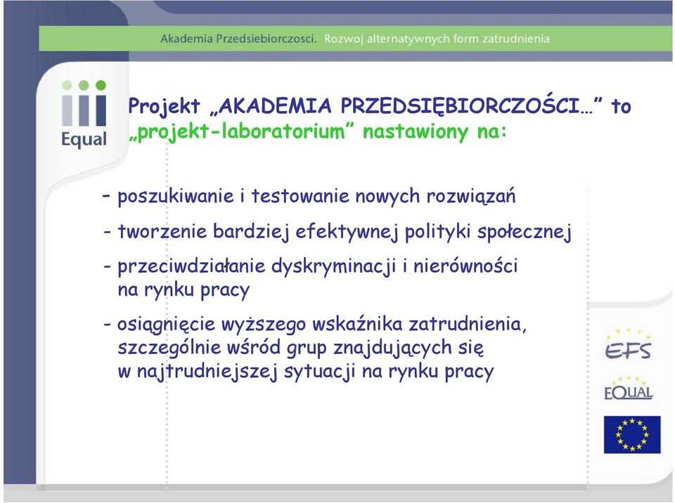 przeciwdziałanie dyskryminacji i nierówności na rynku pracy - osiągnięcie wyższego