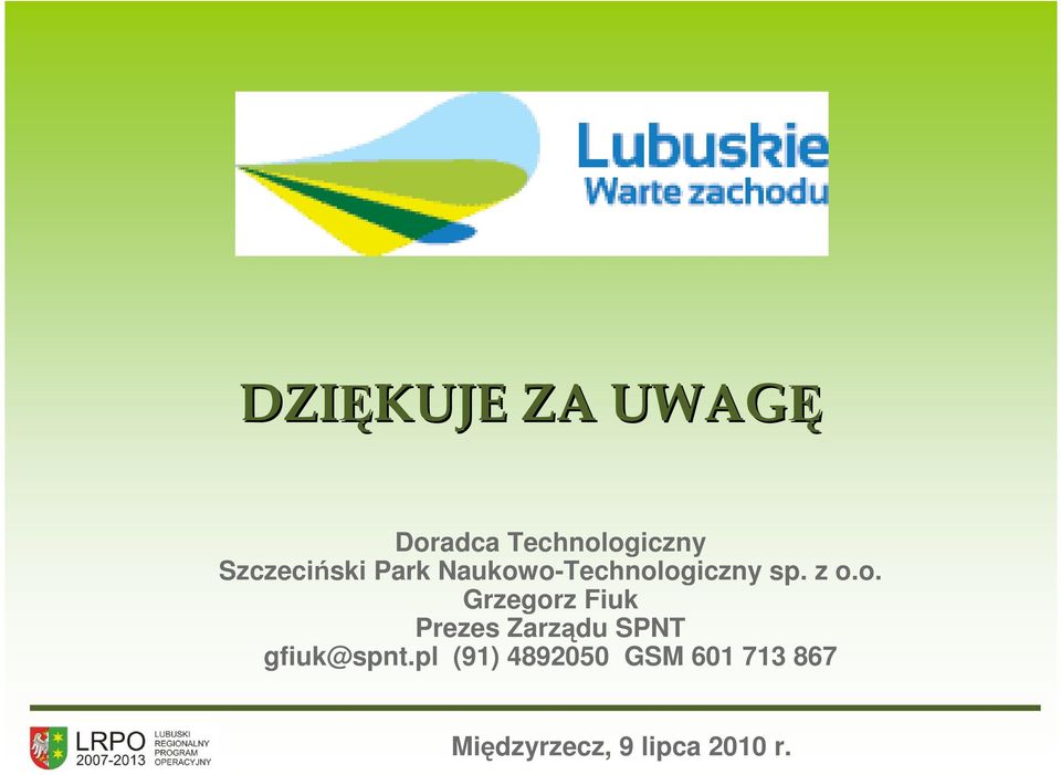 Zarządu SPNT gfiuk@spnt.