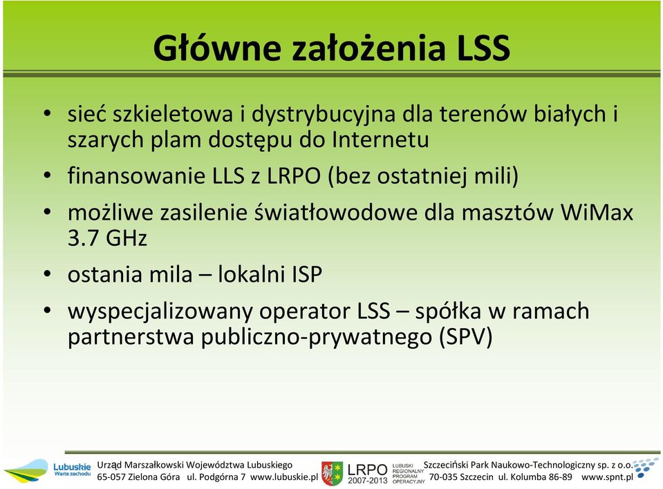 możliwe zasilenie światłowodowe dla masztów WiMax 3.