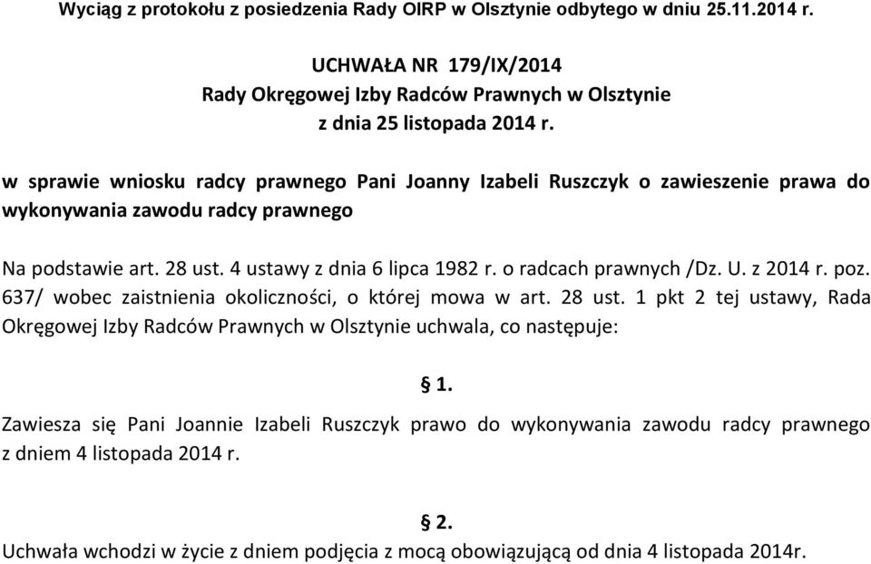 637/ wobec zaistnienia okoliczności, o której mowa w art. 28 ust.