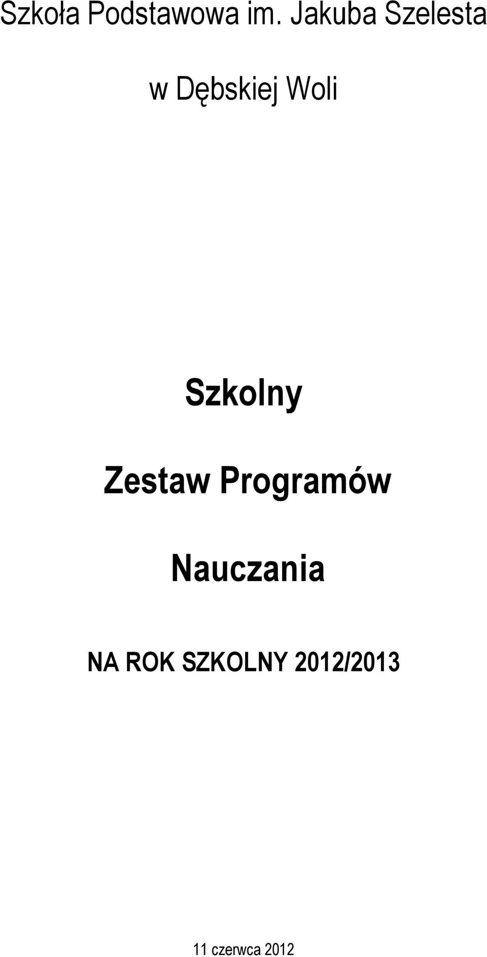 Szkolny Zestaw Programów