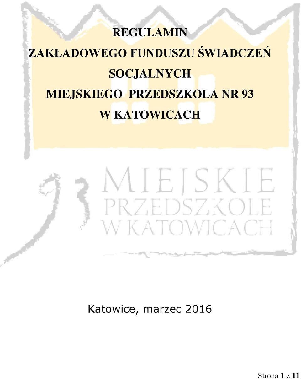 PRZEDSZKOLA NR 93 W KATOWICACH