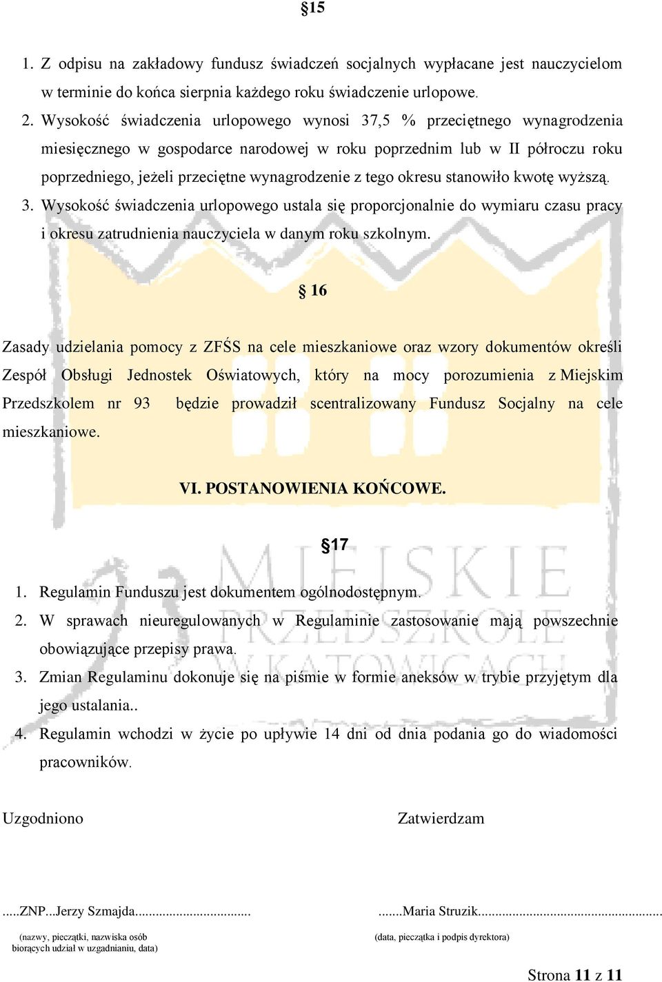 tego okresu stanowiło kwotę wyższą. 3. Wysokość świadczenia urlopowego ustala się proporcjonalnie do wymiaru czasu pracy i okresu zatrudnienia nauczyciela w danym roku szkolnym.