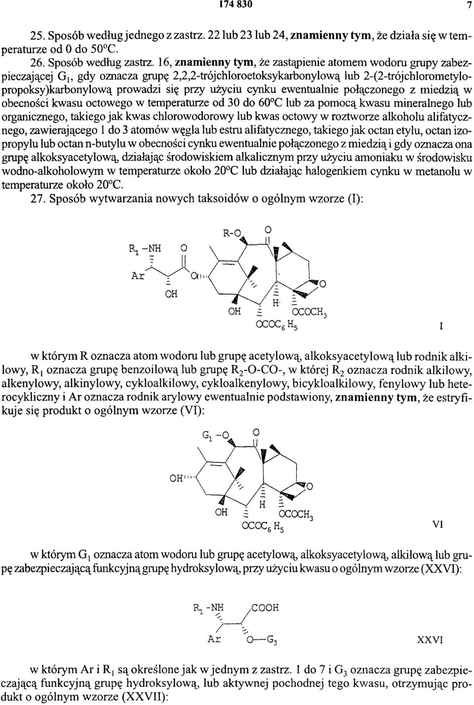 cynku ewentualnie połączonego z miedzią w obecności kwasu octowego w temperaturze od 30 do 60 C lub za pomocą kwasu mineralnego lub organicznego, takiego jak kwas chlorowodorowy lub kwas octowy w