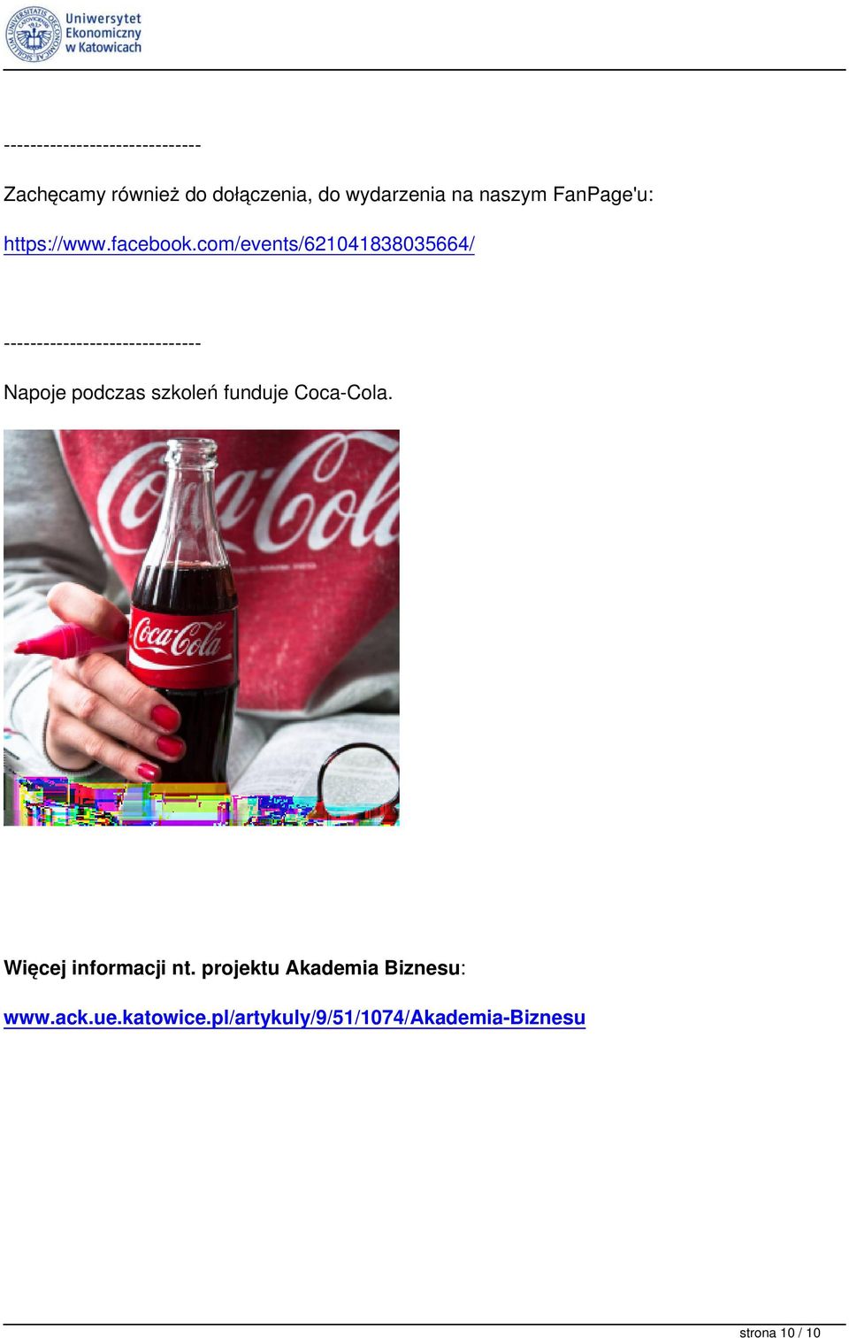com/events/621041838035664/ Napoje podczas szkoleń funduje Coca-Cola.