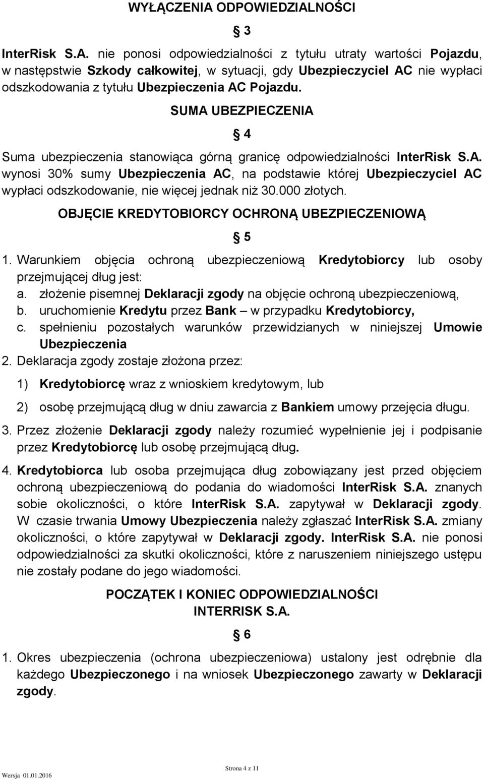 NOŚCI 3 InterRisk S.A.