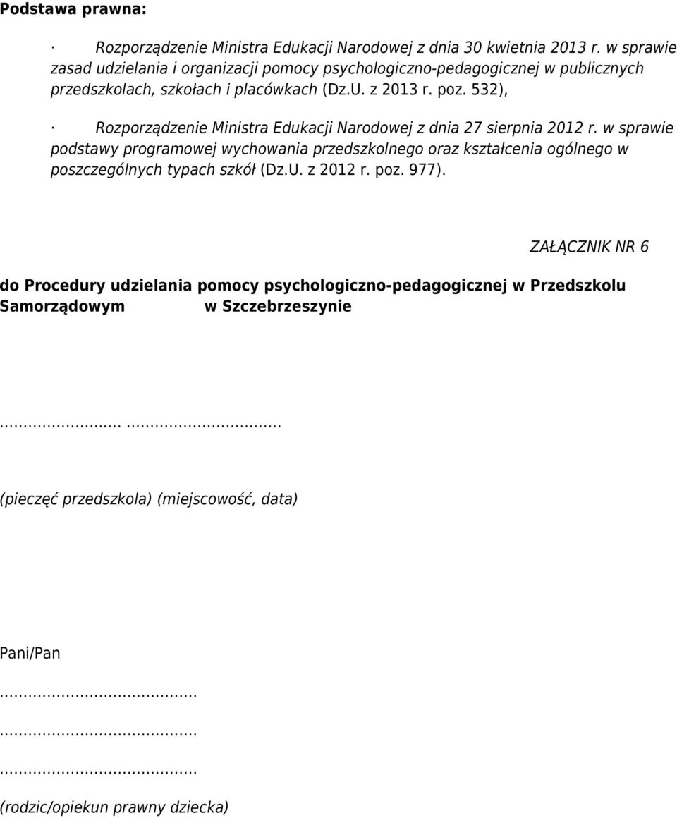 532), Rozporządzenie Ministra Edukacji Narodowej z dnia 27 sierpnia 2012 r.