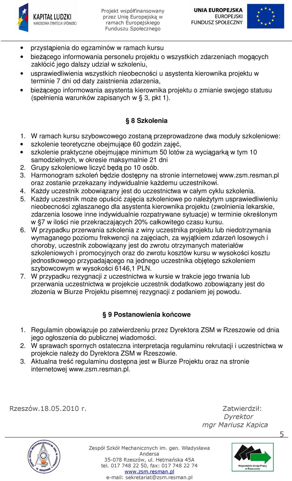 zapisanych w 3, pkt 1). 8 Szkolenia 1.