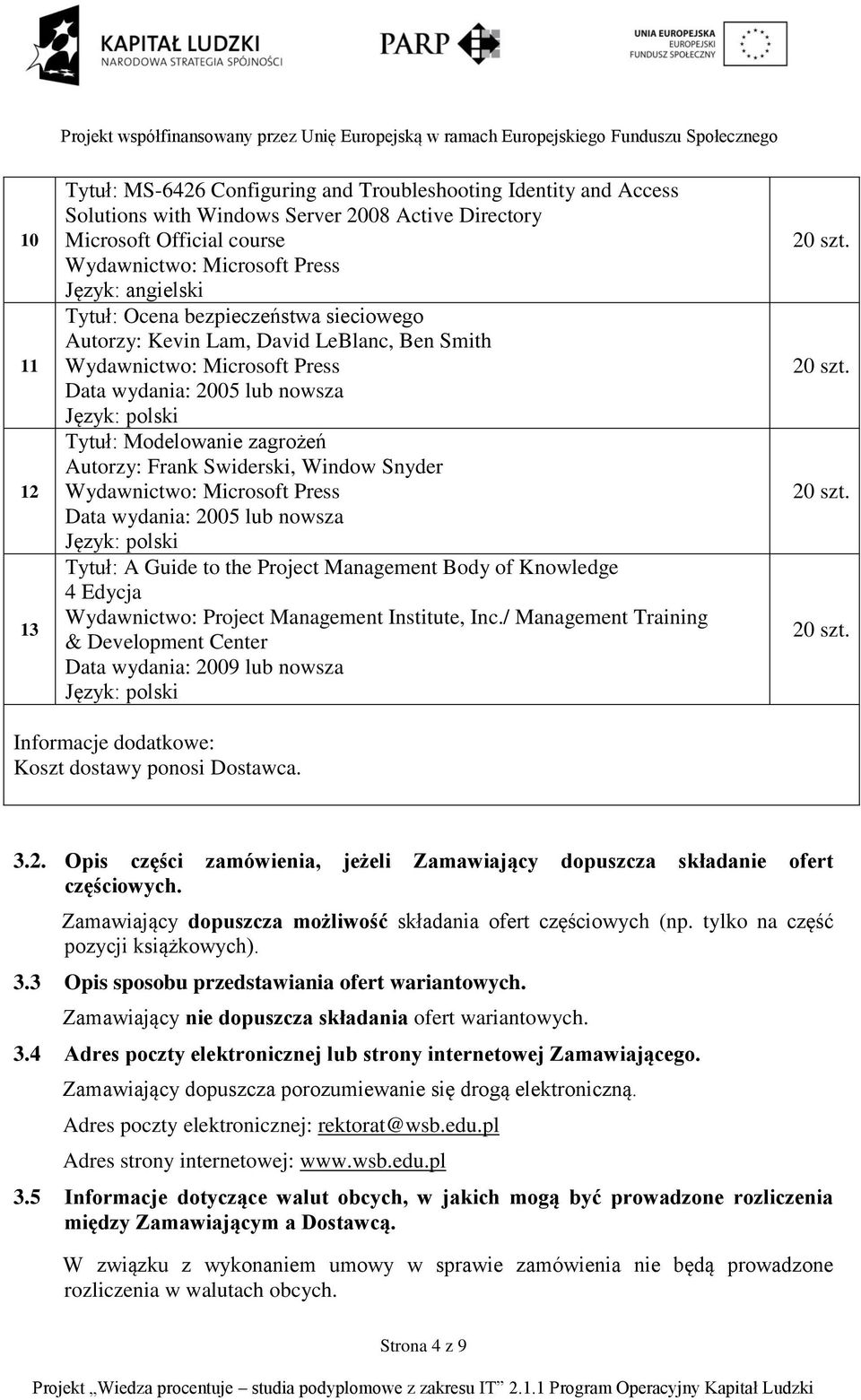 Project Management Body of Knowledge 4 Edycja Wydawnictwo: Project Management Institute, Inc.