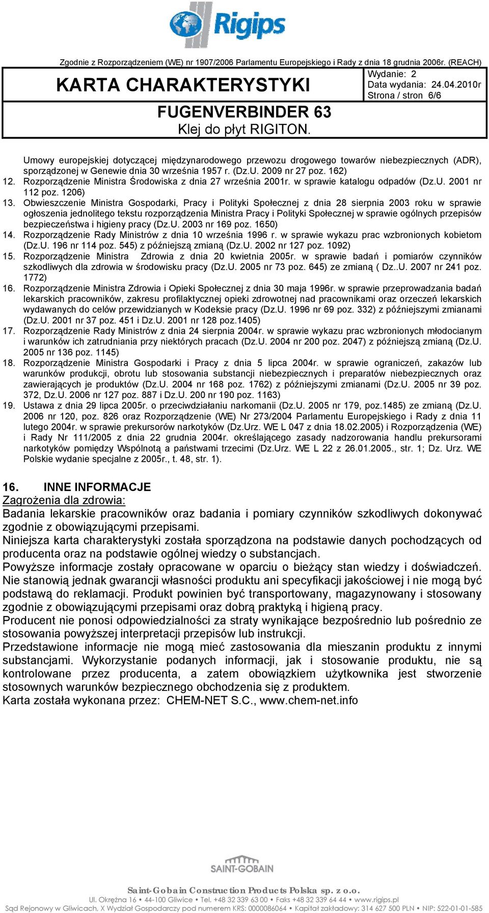 Obwieszczenie Ministra Gospodarki, Pracy i Polityki Społecznej z dnia 28 sierpnia 2003 roku w sprawie ogłoszenia jednolitego tekstu rozporządzenia Ministra Pracy i Polityki Społecznej w sprawie