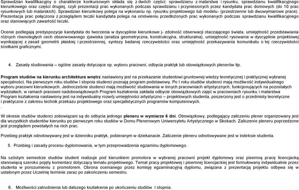 rysunku projektowego lub modelu- (przestrzenne lub dwuwymiarowe prace).