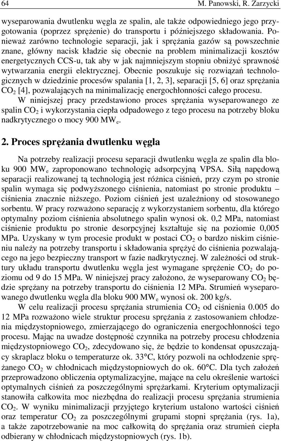 stopniu obniŝyć sprawność wytwarzania energii elektrycznej.