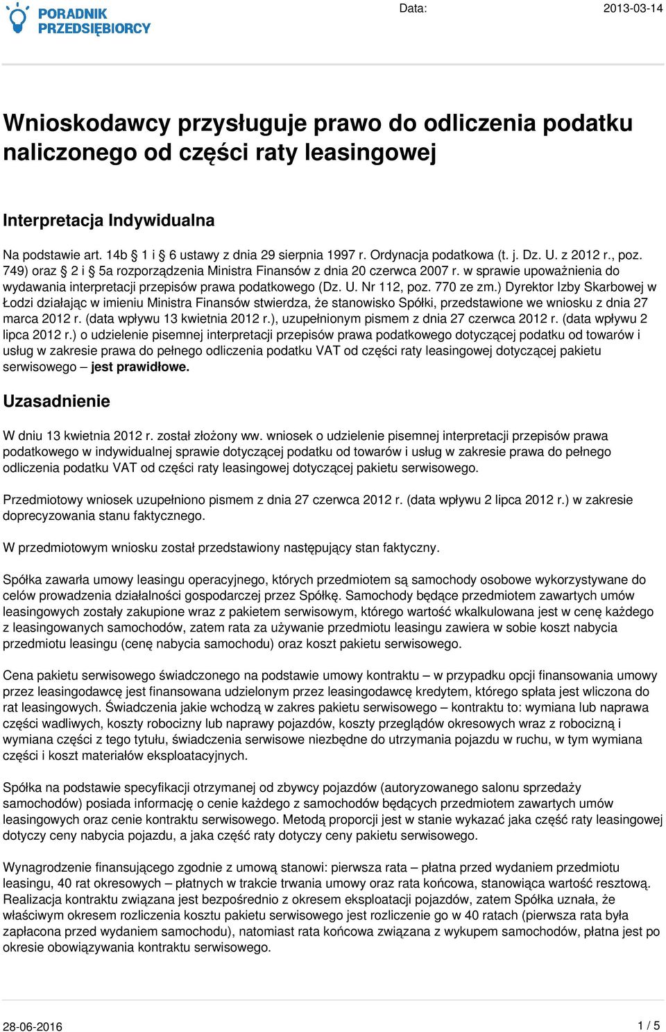 w sprawie upoważnienia do wydawania interpretacji przepisów prawa podatkowego (Dz. U. Nr 112, poz. 770 ze zm.