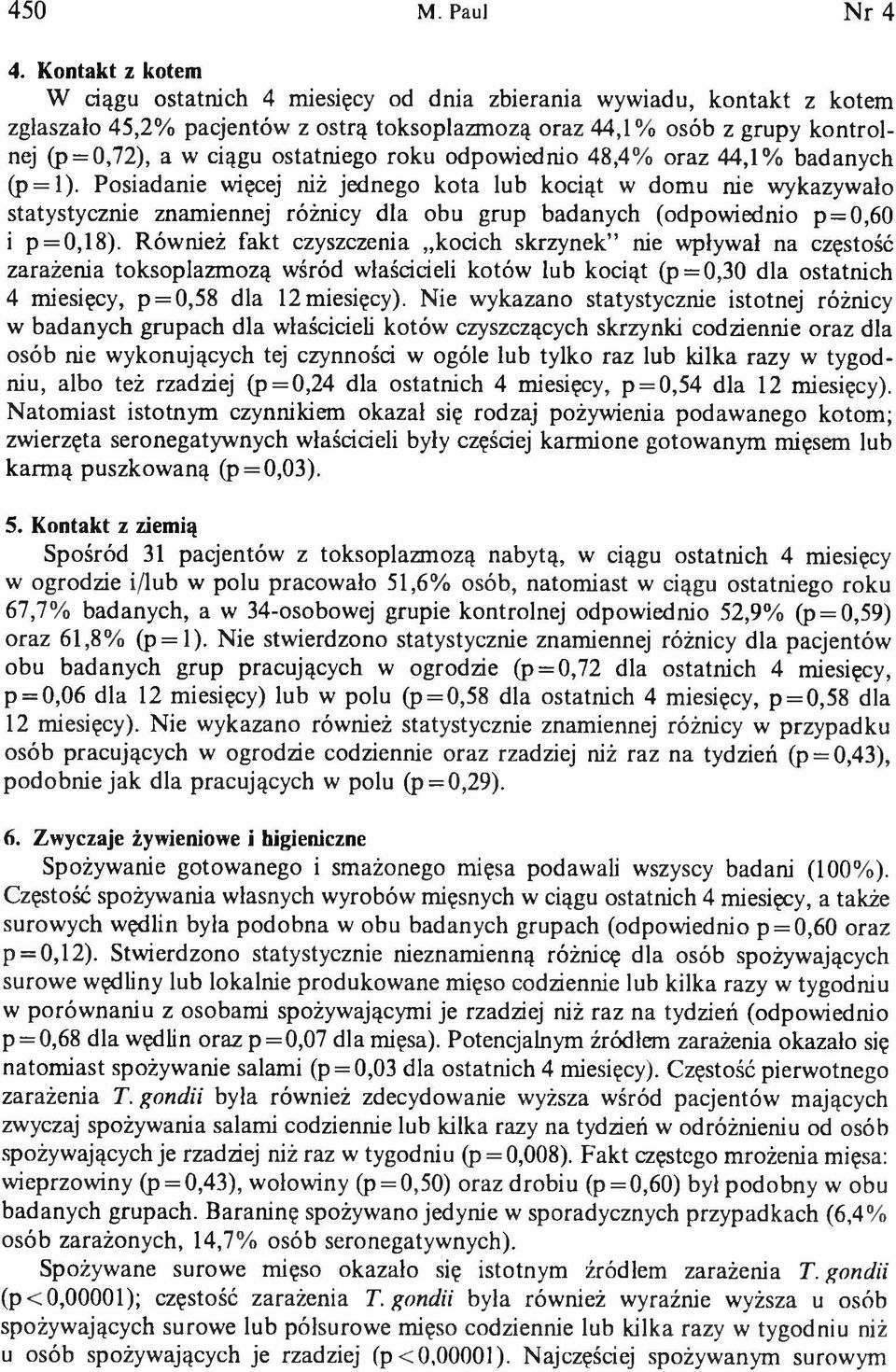 ostatniego roku odpowiednio 48,4% oraz 44,1% badanych (p = l).