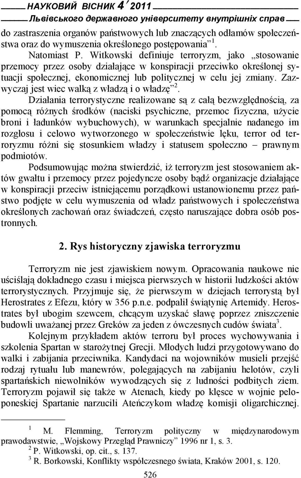 Zazwyczaj jest wiec walką z władzą i o władzę 2.