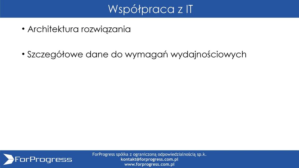 Współpraca z IT