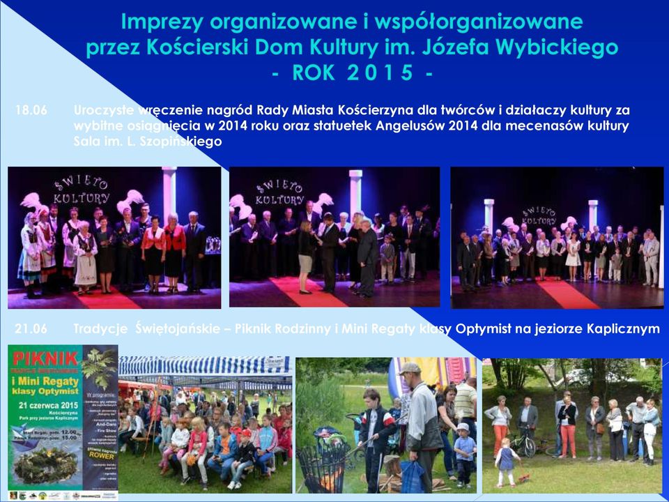 Angelusów 2014 dla mecenasów kultury Sala im. L. Szopińskiego 21.
