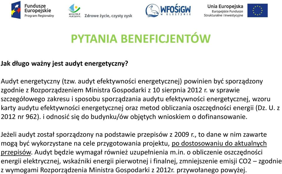 w sprawie szczegółowego zakresu i sposobu sporządzania audytu efektywności energetycznej, wzoru karty audytu efektywności energetycznej oraz metod obliczania oszczędności energii (Dz. U.
