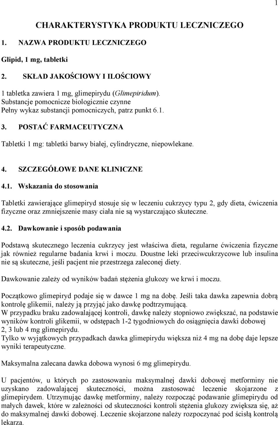 SZCZEGÓŁOWE DANE KLINICZNE 4.1.