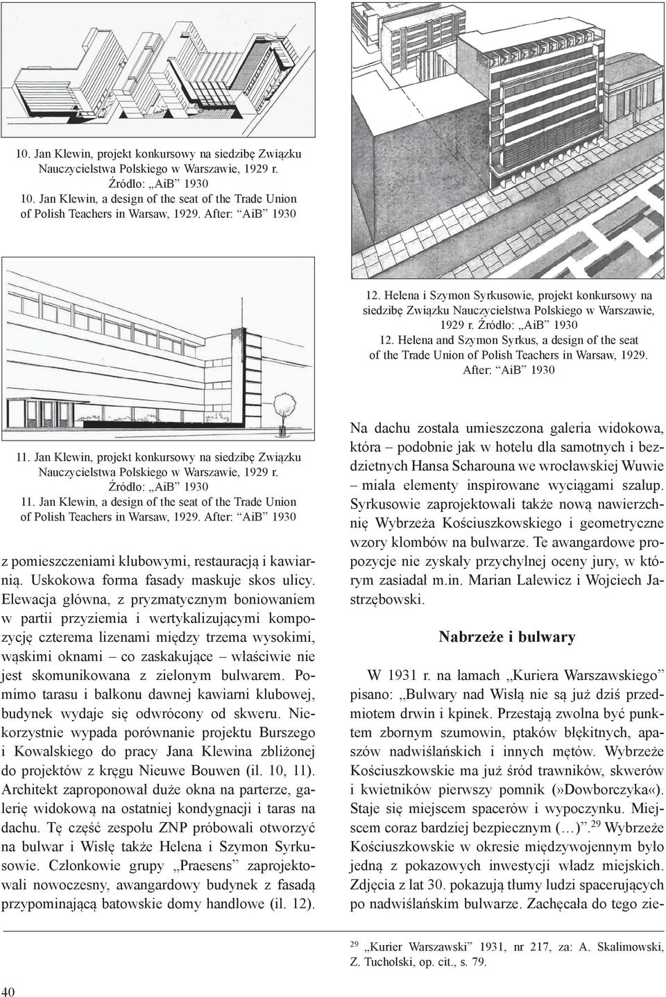 Helena i Szymon Syrkusowie, projekt konkursowy na siedzibę Związku Nauczycielstwa Polskiego w Warszawie, 1929 r. Źródło: AiB 1930 12.