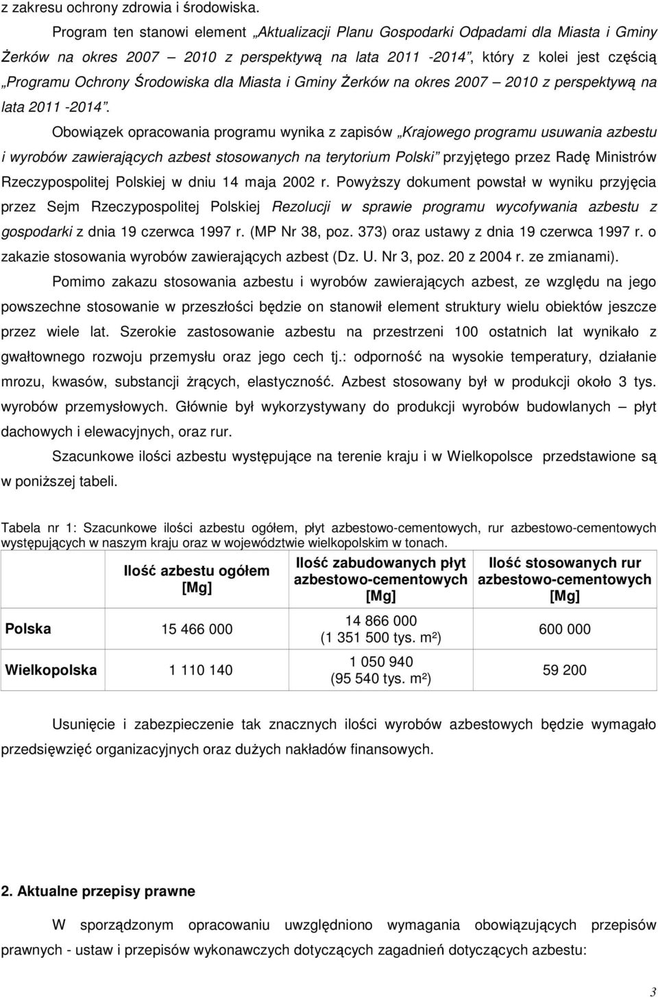 dla Miasta i Gminy śerków na okres 2007 2010 z perspektywą na lata 2011-2014.