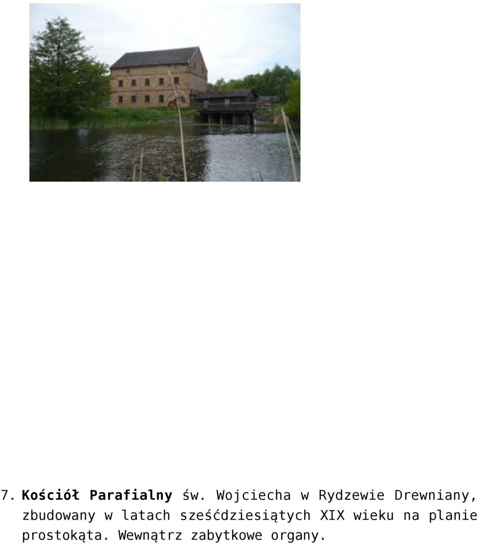 zbudowany w latach sześćdziesiątych