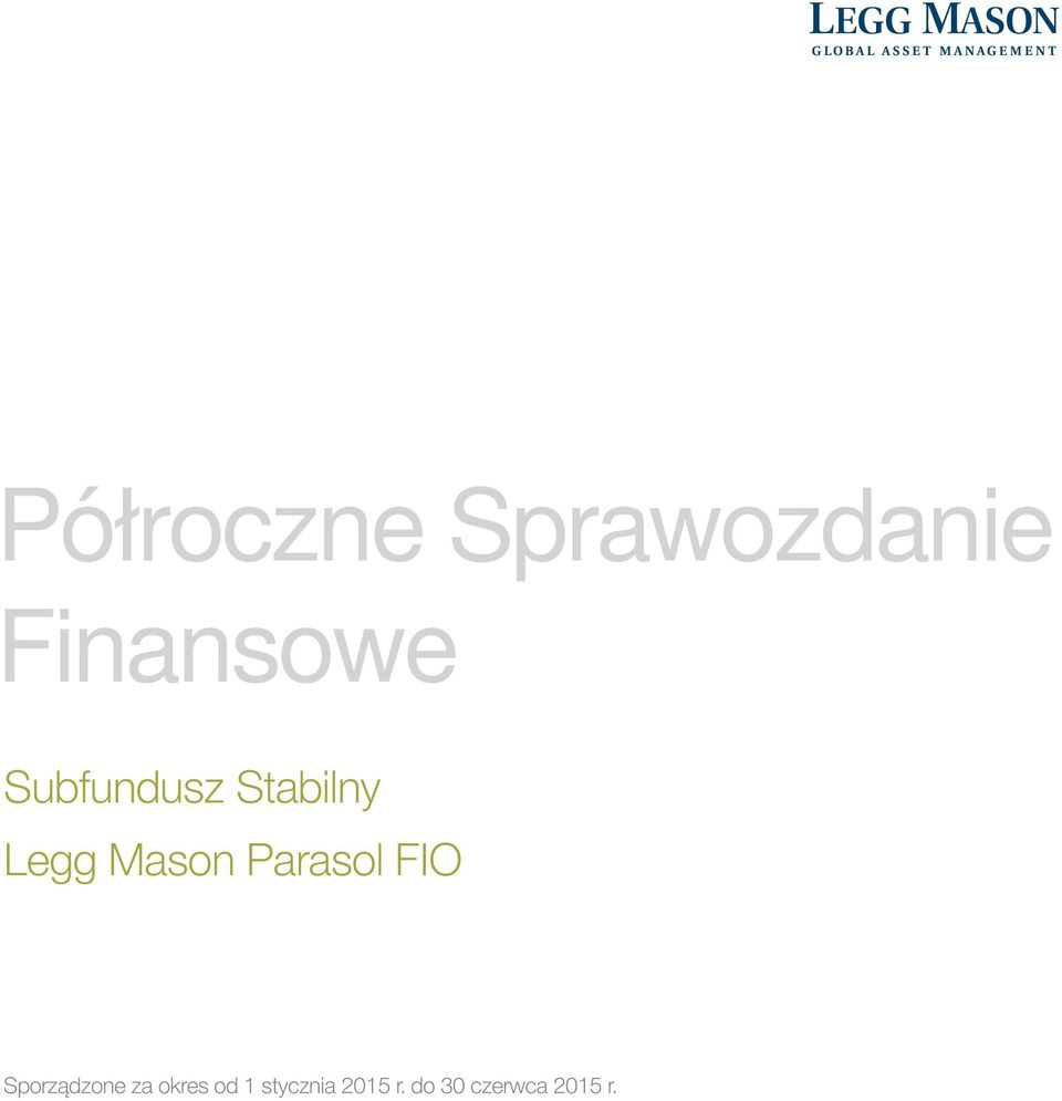 Parasol FIO Sporządzone za okres