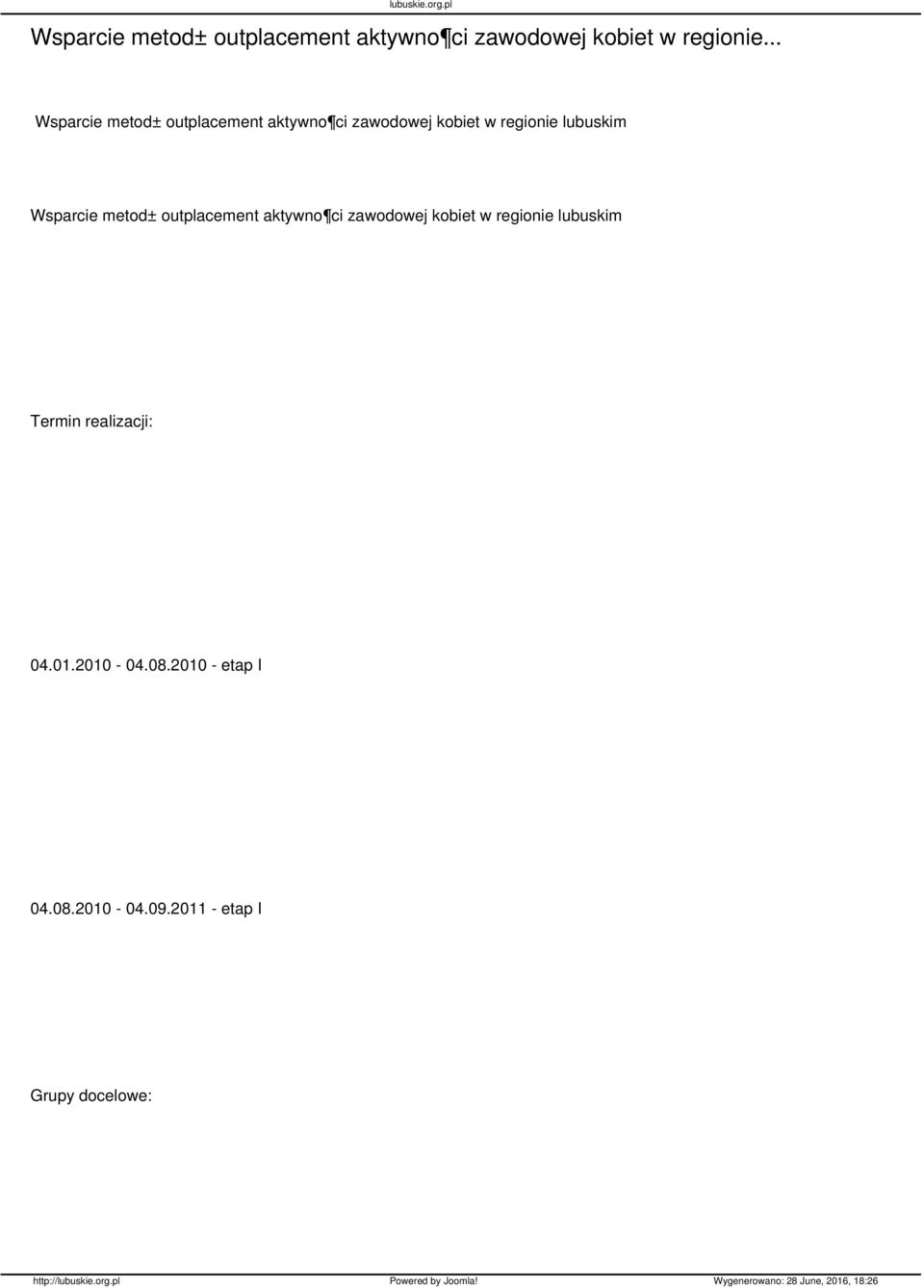 Wsparcie metod± outplacement aktywno ci zawodowej kobiet w regionie lubuskim