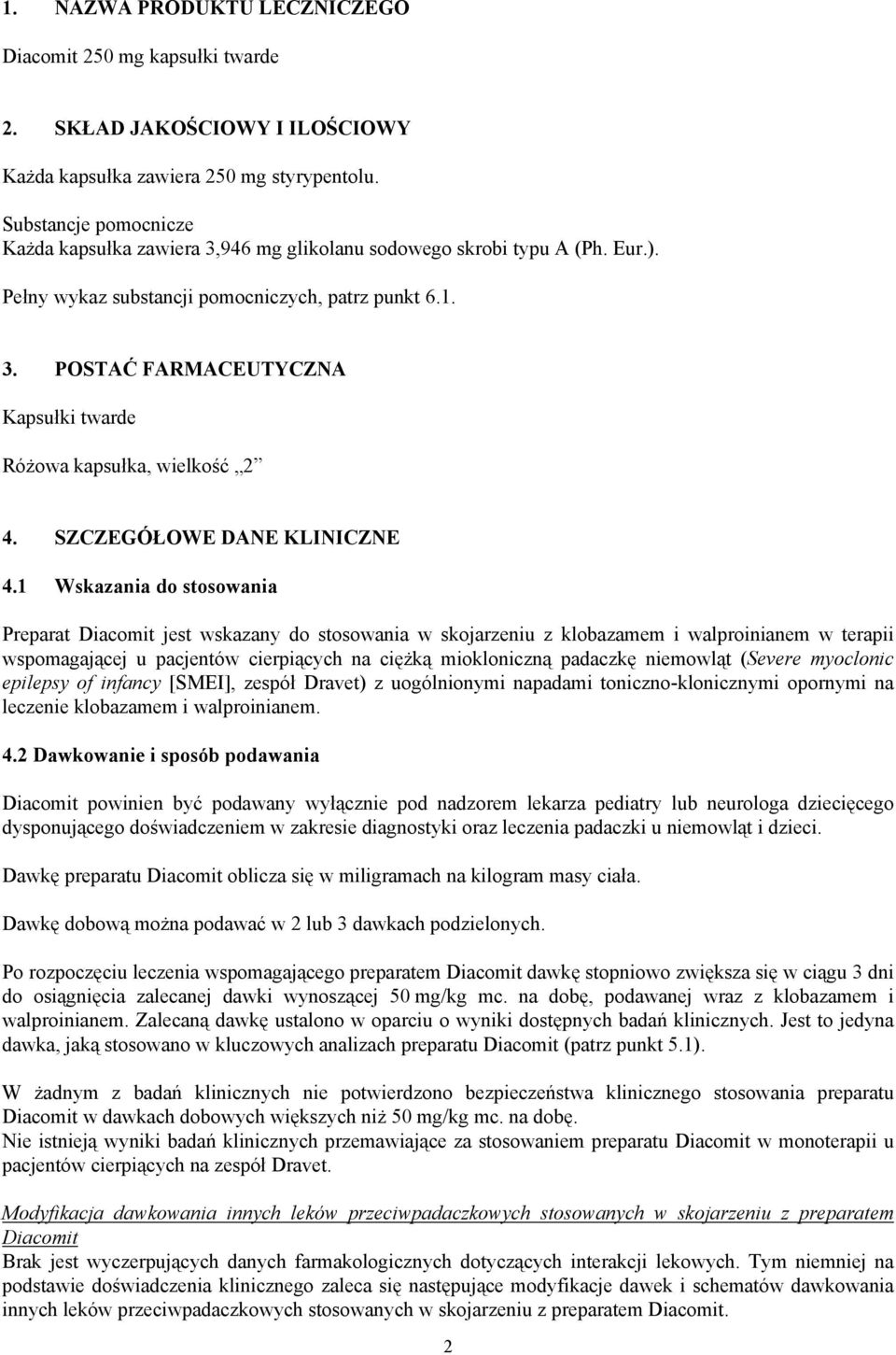 SZCZEGÓŁOWE DANE KLINICZNE 4.