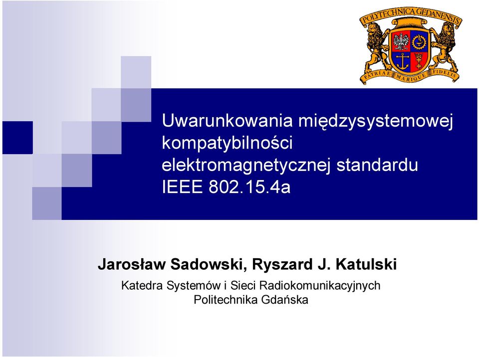 4a Jarosław Sadowski, Ryszard J.