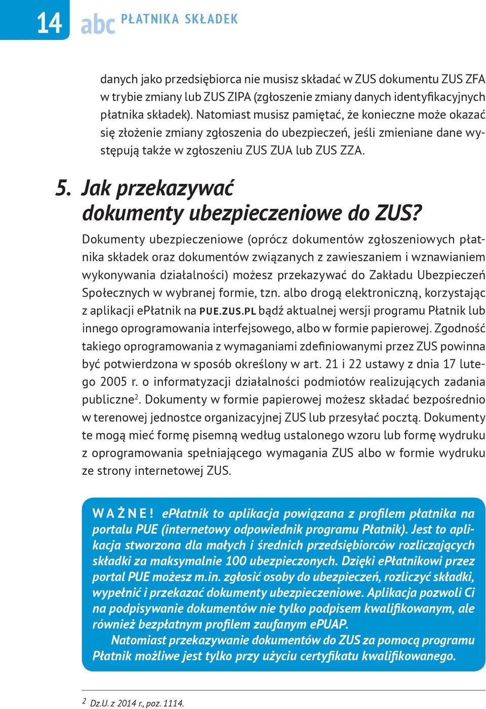 Jak przekazywać dokumenty ubezpieczeniowe do ZUS?